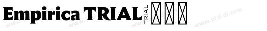 Empirica TRIAL字体转换